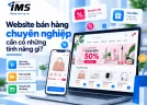 Website bán hàng chuyên nghiệp cần có những tính năng gì?